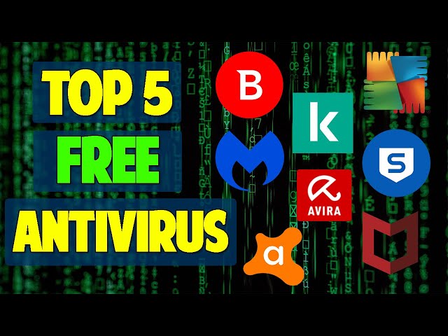Top 5 Best Free AntiVirus for Windows 10