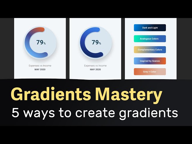 UI Gradient Mastery - 5 techniques to create Color Gradients