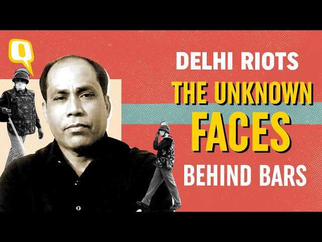 Documentary | Delhi Riots Case: The Unknown Faces Behind Bars Under UAPA | The Quint