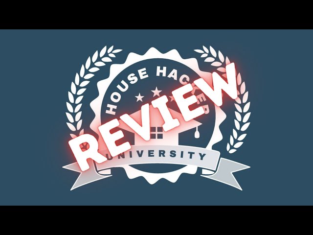 A Review of House Hacker University