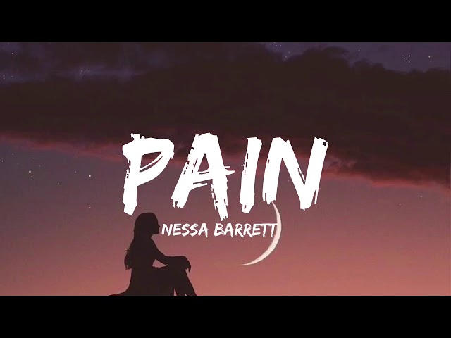 Nessa Barrett - Pain (Lyrics Video)