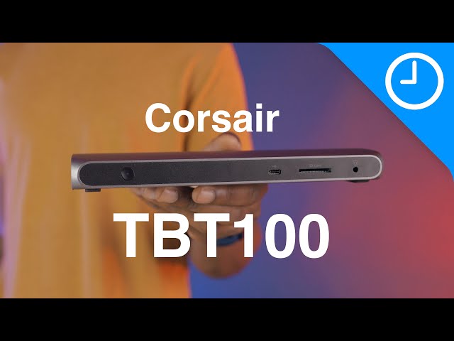 Review: Corsair TBT100 Thunderbolt 3 Dock