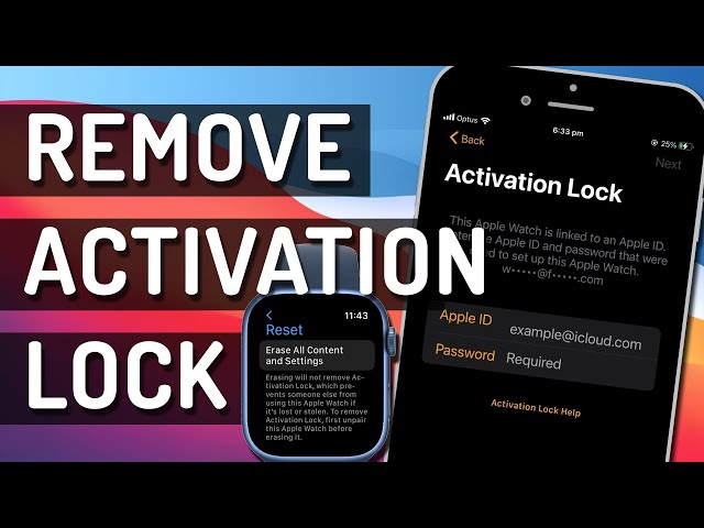 How To Remove Activation Lock From Apple Watch
