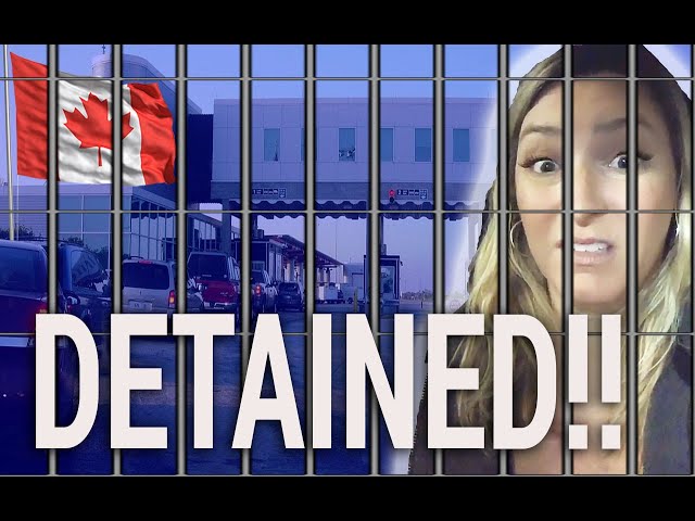 Living in a Car | Detained at the Canadian Border!! (RECORDED!!)