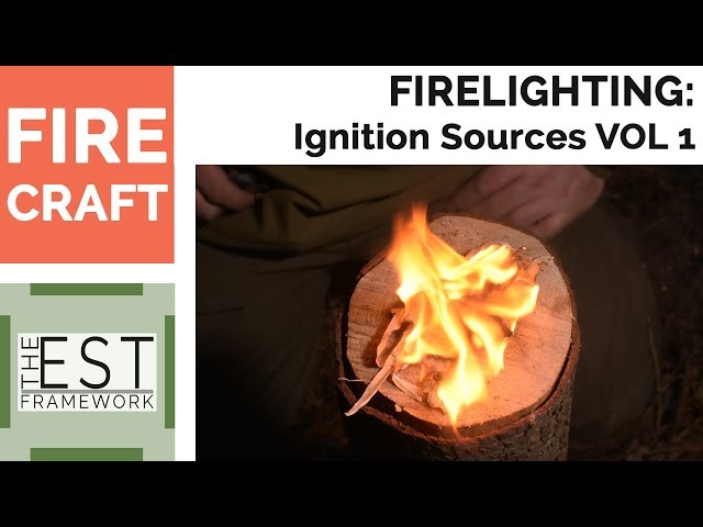 17 Ways of making fire - Ignition Sources for bushcraft and survival camp fires (Vol 1)