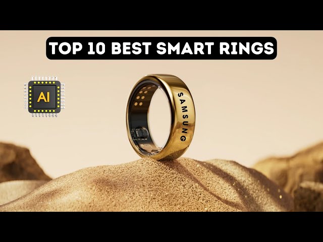 Top 10 Best Smart Rings of 2024 | Ultimate Wearable Tech Countdown!
