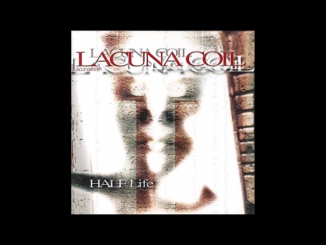Lacuna Coil - Halflife (Full EP)