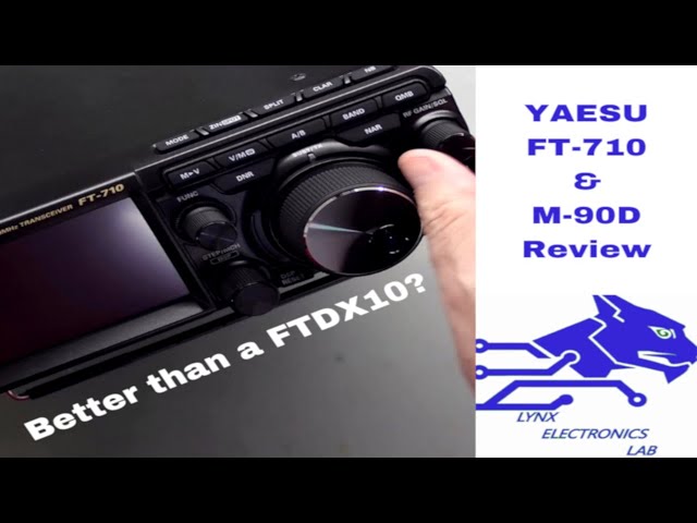 YAESU FT-710 & M-90D REVIEW BETTER THAN A FTDX10?
