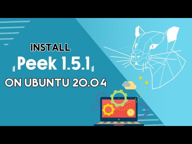 How to install Peek 1.5.1 on Ubuntu 20.04