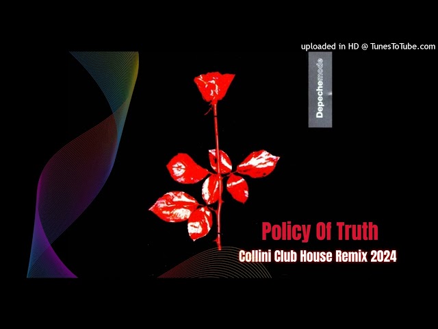 Depeche Mode - Policy Of Truth (Collini Club House Remix 2024)