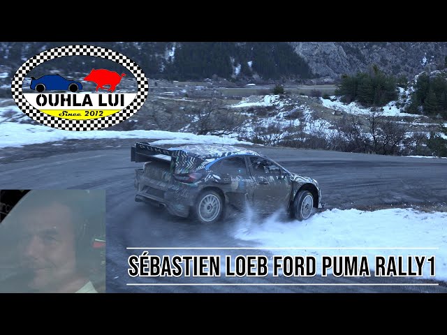 Tests Day Sébastien LOEB Ford Puma Rally 1 Rallye Monte Carlo WRC 2022 by Ouhla Lui sans pub