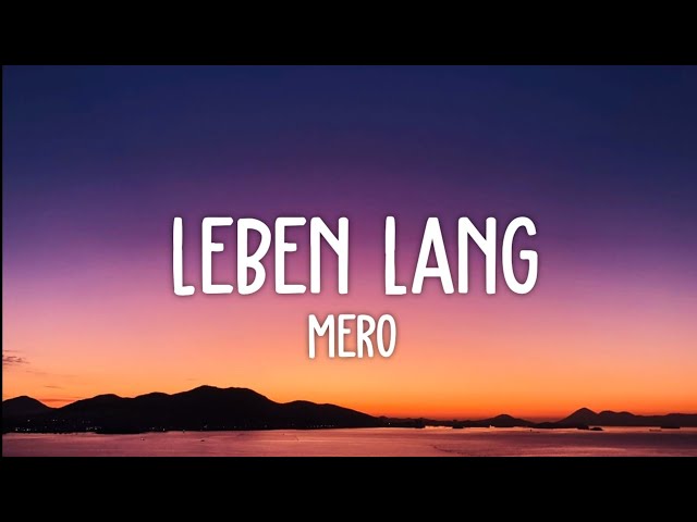 Mero - Leben Lang (Lyrics) | okay canım tamam okay canım