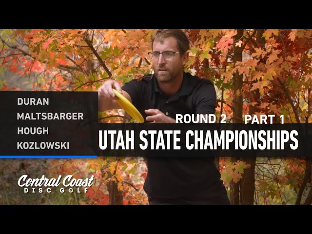 2023 Utah State Championships - Round 2 Part 1 - Duran, Maltsbarger, Hough, Kozlowski