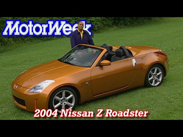 2004 Nissan Z Roadster | Retro Review