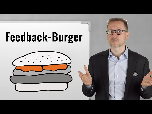 Der Feedback Burger: Feedback geben leicht gemacht