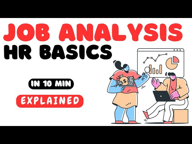 Job Analysis: HR Basics