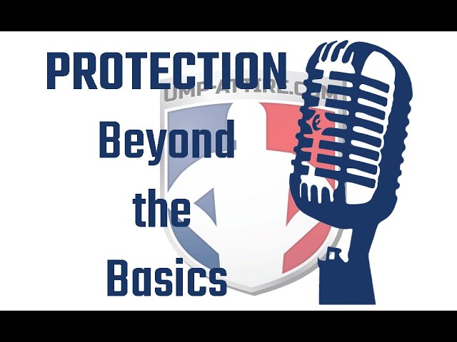 Umpire Gear Protection: Beyond the Basics