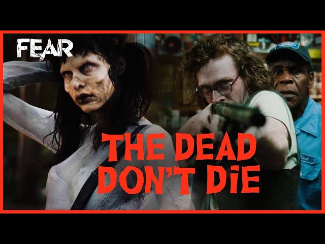 Death Count | The Dead Don't Die (2019) | Fear