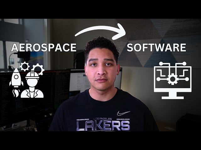 How and Why I switched from Aerospace to Software Engineering