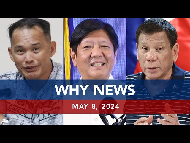 UNTV: WHY NEWS | May 8, 2024