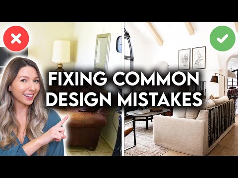 COMMON INTERIOR DESIGN MISTAKES + HOW TO FIX THEM