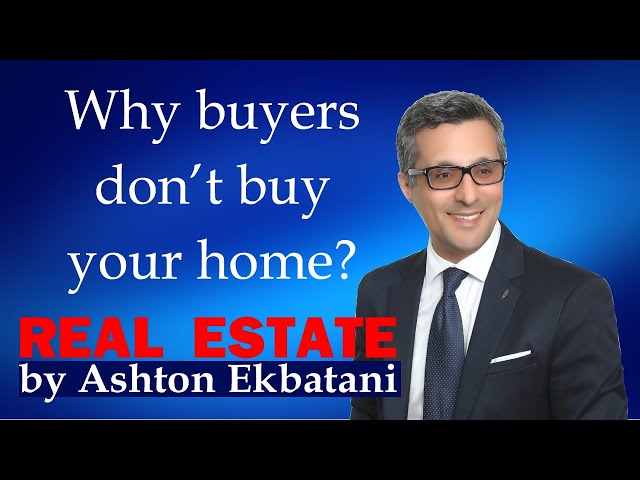 Why buyers are not buying your home?