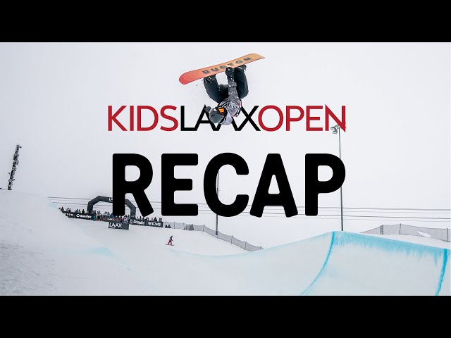 KIDS LAAX OPEN 2024 | Recap