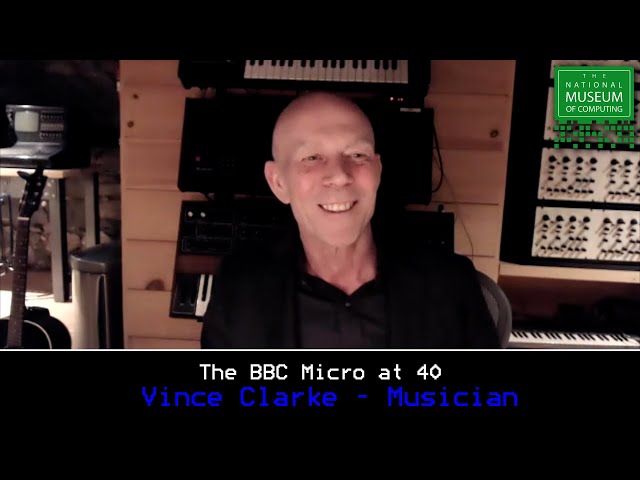 BBC Micro at 40 - Vince Clarke