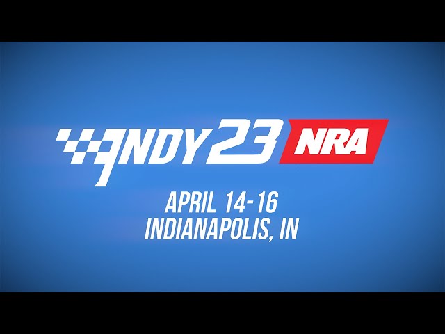 2023 NRA Annual Meetings & Exhibits in Indianapolis, IN!