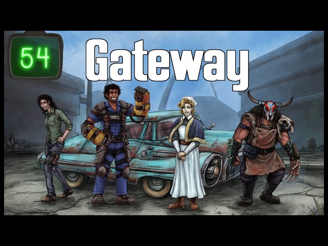 Gateway - Episode 54: Don't Fear the Reaper