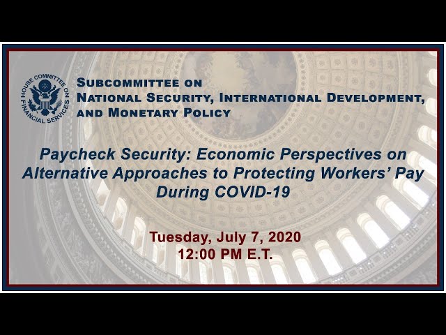 Virtual Hearing - Paycheck Security: Economic Perspectives on Alternative... (EventID=110860)
