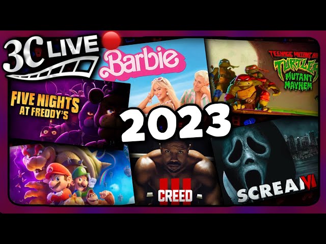 3C Live - Looking Back At The Movies of 2023