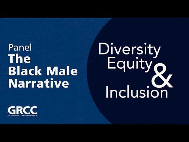 Black History Month Virtual Panel: The Black Male Narrative
