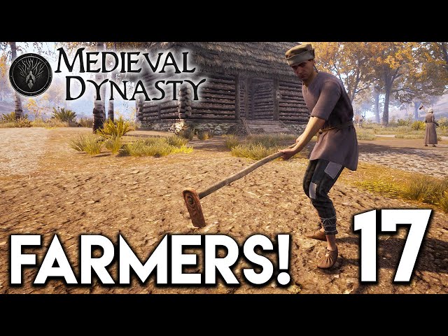 Medieval Dynasty Lets Play - Farmers! E17