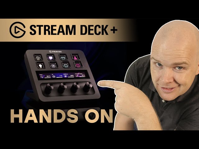 Hands On with the New Stream Deck + PLUS Elgato WaveLink Software!