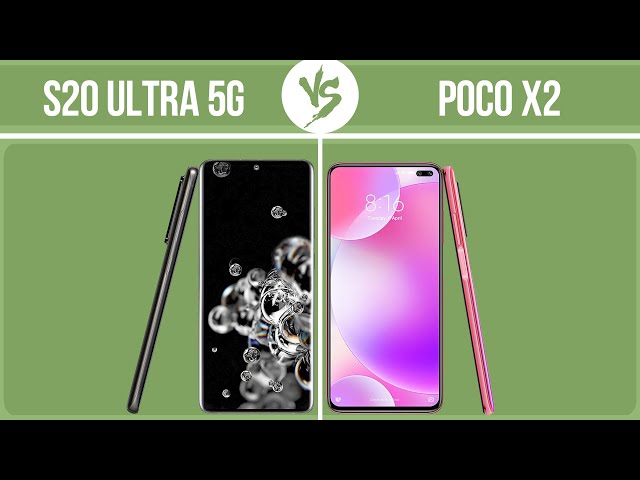 Samsung Galaxy S20 Ultra 5G vs Xiaomi Poco X2 ✔️