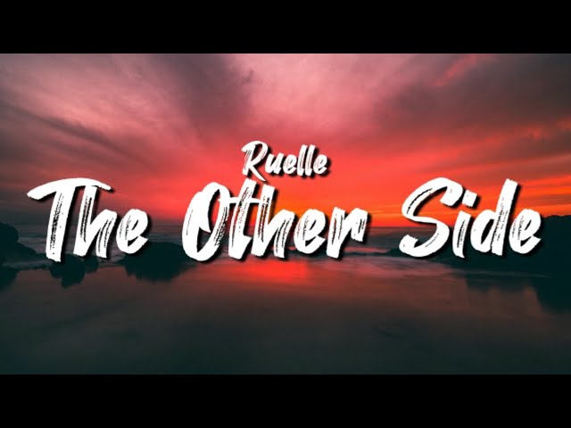 Ruelle - The Other Side (Lyrics)