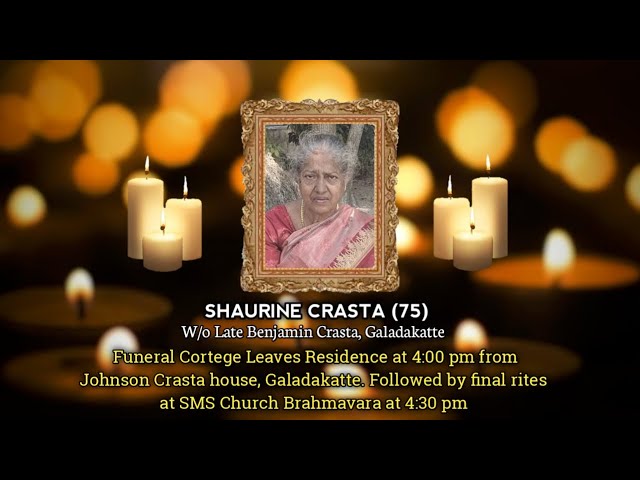 Final Journey of Shaurine Crasta (75) | 09.05.2024 | St Mary's Orthodox Syrian Cathedral, Brahmavara