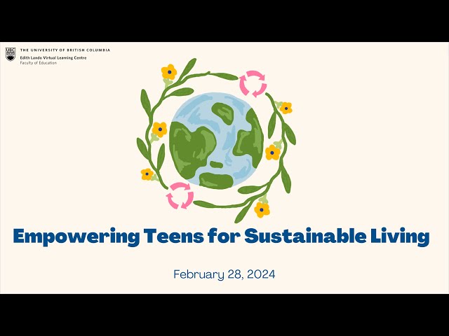 Empowering Teens for Sustainable Living
