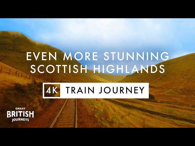 Amazing Scottish Railway Journey I Relaxing 4K Highlands I Rannoch - Crianlarich