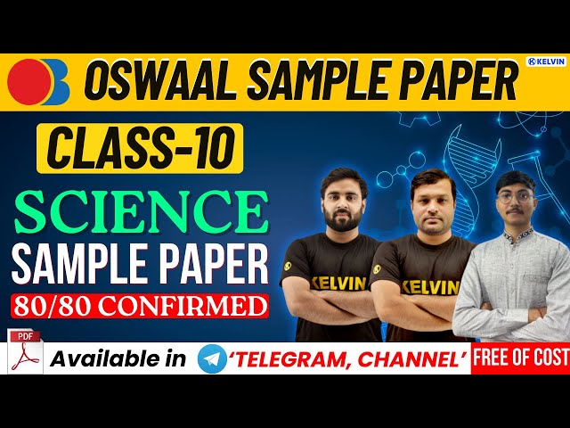 Class 10 Latest OSWAAL SCIENCE Sample Paper Solution ! 2023-24 | KELVIN