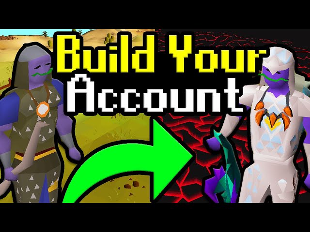 The Best Route To Build your Account in OSRS