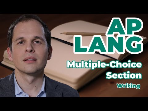 AP English Language: Multiple Choice
