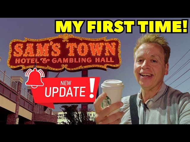 BRAND NEW! SAM'S TOWN LAS VEGAS | Where's My Coffee, Where's My Room? | Mystic Falls Park 2024
