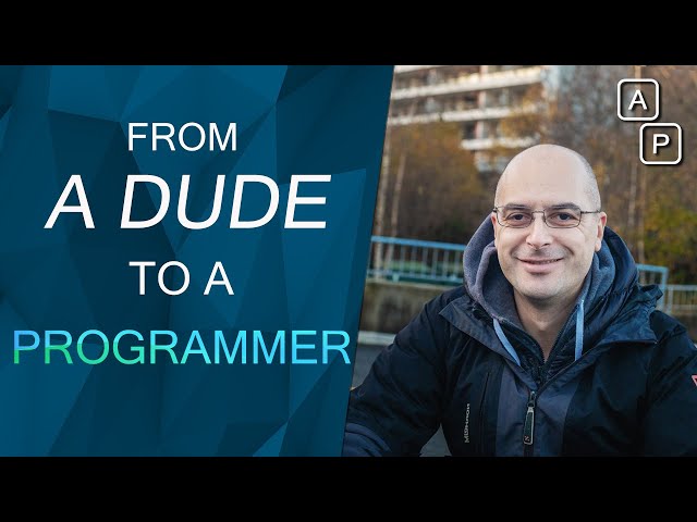 From a dude to coder - My personal story and four qualities that can help you become a developer