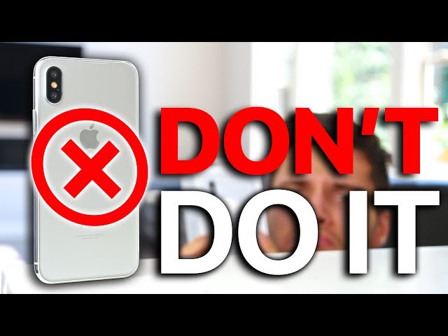 10 Reasons NOT To Buy iPhone X!