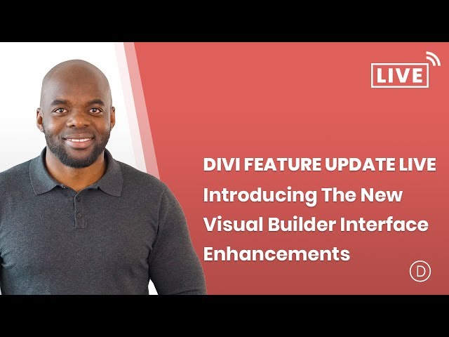 Divi Feature Update LIVE! Introducing The New Visual Builder Interface Enhancements