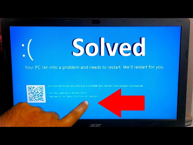 How to Fix SYSTEM THREAD EXCEPTION NOT HANDLED Windows 10, 11