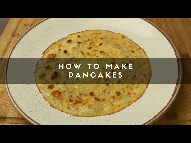 How to Make Pancakes - Special Guest Host
