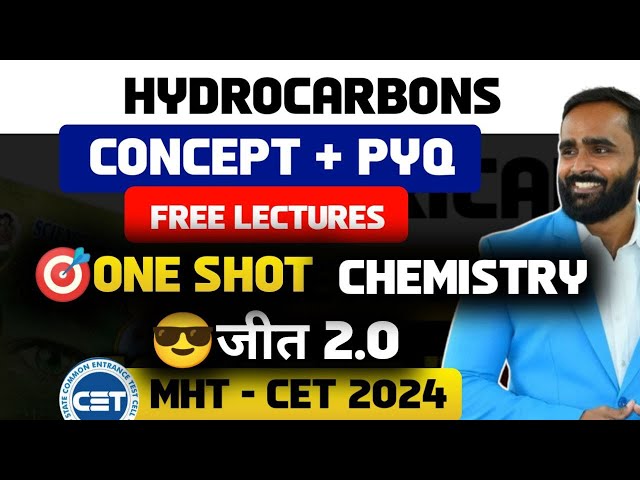 HYDROCARBONS|ONE SHOT|CONCEPT | PYQ |MHT CET 2024| CHEMISTRY|PRADEEP SIR